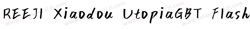 REEJl Xiaodou UtopiaGBT Flash字体转换